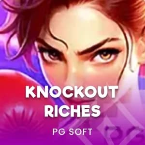 Knockout Riches